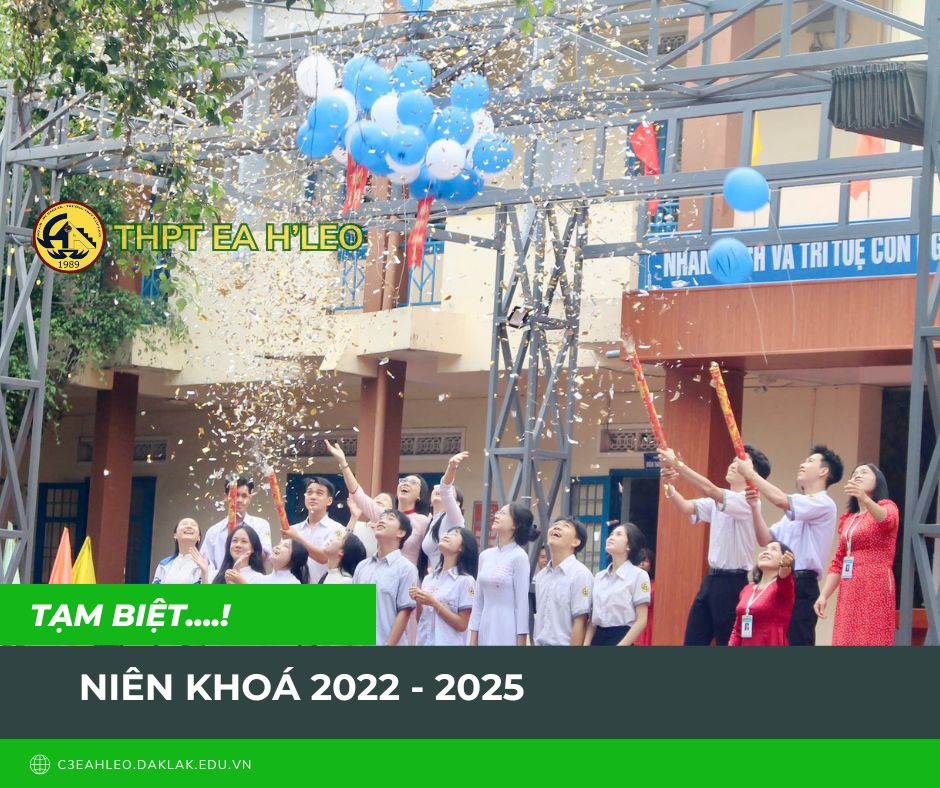 Lễ tổng kết năm học 2024 – 2025, chia tay học sinh niên khoá 2022 – 2025!
